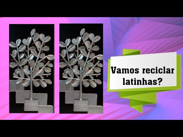 Vamos reciclar latinhas?